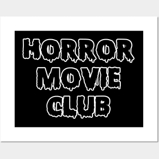 Horror Movie Club Fan Posters and Art